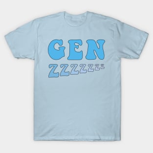 Sleepy Gen Z T-Shirt